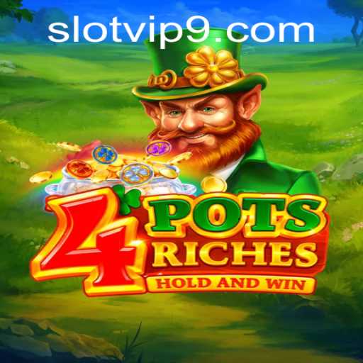 Exploring the Thrills of 4potsriches: A Slot VIP Experience