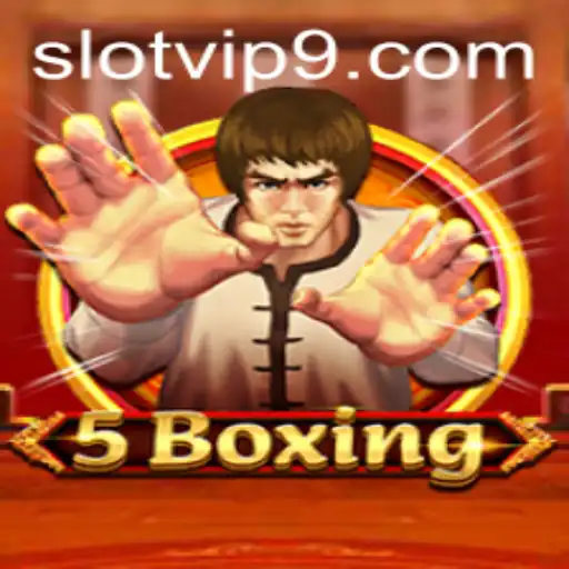 Experience the Thrill of 5Boxing: A Slot Vip Adventure