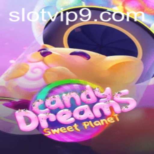 Exploring the World of CandyDreams Slot VIP
