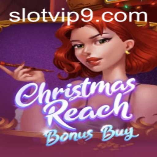 Discover the Thrills of ChristmasReachBonusBuy Slot