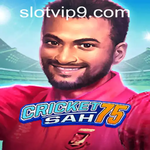 Discover the Exciting World of CricketSah75: A Premier Slot VIP Game