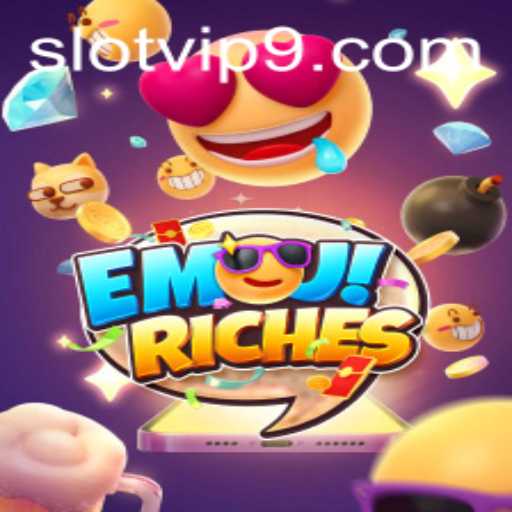 Explore the Thrilling World of EmojiRiches: A VIP Slot Experience