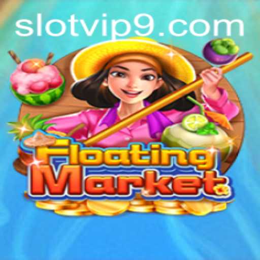 Explore the Enchanting World of FloatingMarket: Slot VIP Adventures Await