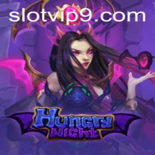 HungryNight: Explore the Exciting World of Slot VIP Gaming