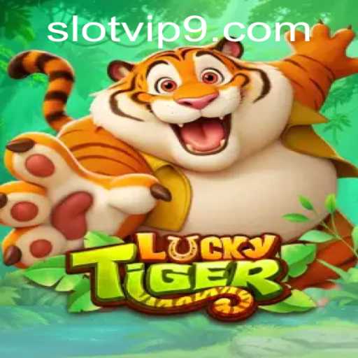 Discover the Excitement of LuckyTiger Slot VIP