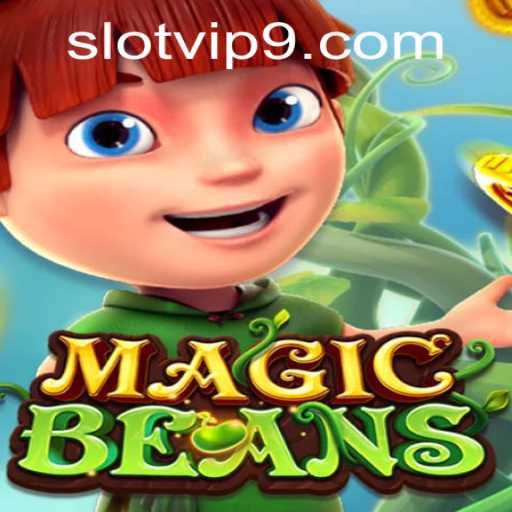Unlock the Thrills of MAGICBEANS Slot VIP Game
