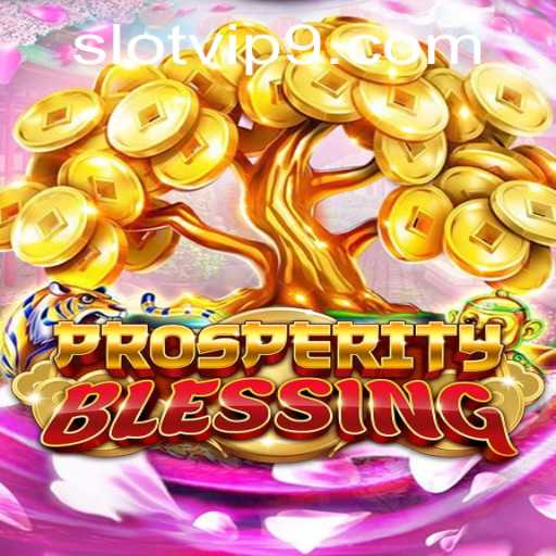 Experience the Thrills of ProsperityBlessing Slot VIP