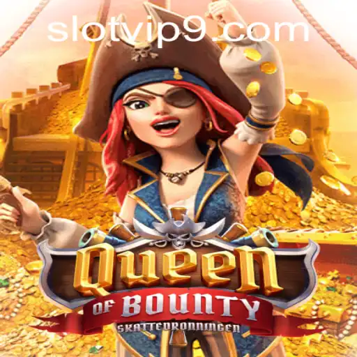 Exploring Queen of Bounty: A Royal Adventure in Slot VIP