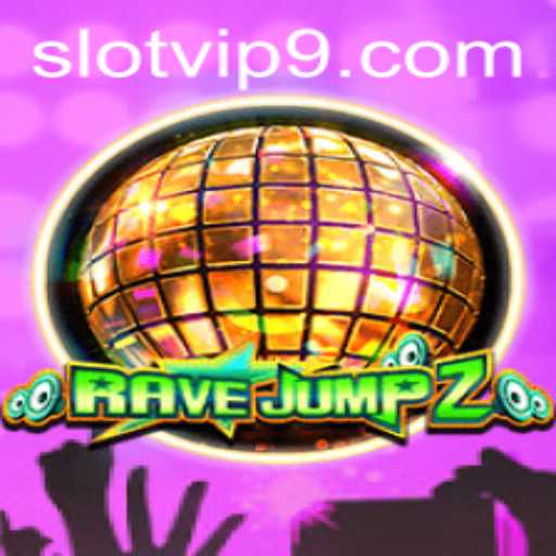 Exciting World of RaveJump2: Slot VIP Experience