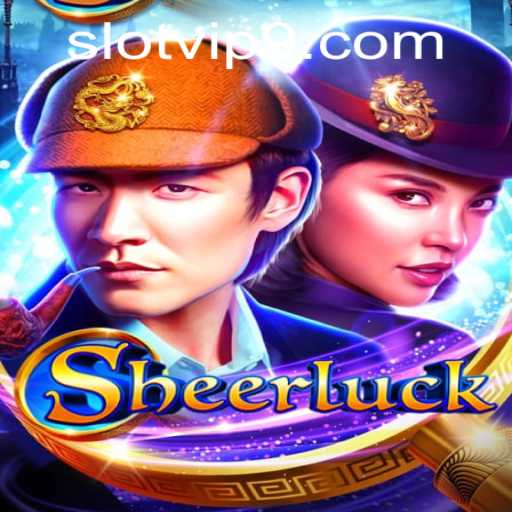 Discover the Thrilling World of 'Sheerluck': A Fascinating Slot VIP Adventure