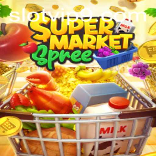 Exploring SupermarketSpree: A Fun and Engaging Slot VIP Game